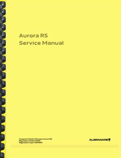 Alienware Aurora R5 SERVICE MANUAL