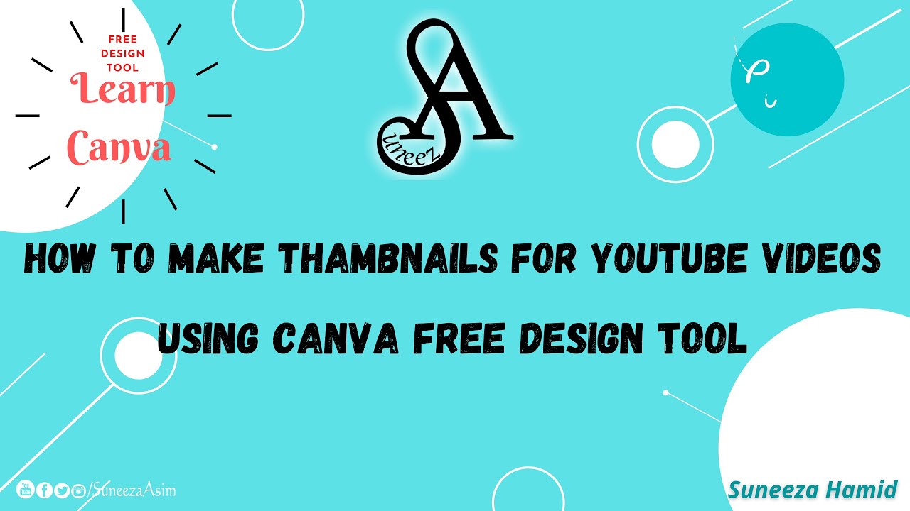 How to Make Thumbnails Using Canva | Canva Free Tutorials | Graphics Design | IT Tips | Suneeza