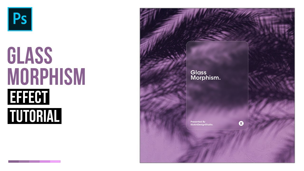 Glass Morphism Effect in Adobe Photoshop (Graphic Design Trends) : Photoshop Tutorials