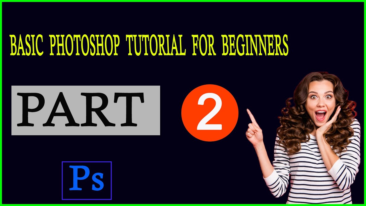 basic Photoshop tutorials for beginners/Graphic design for Beginner part 2/Munjurul Tech 360