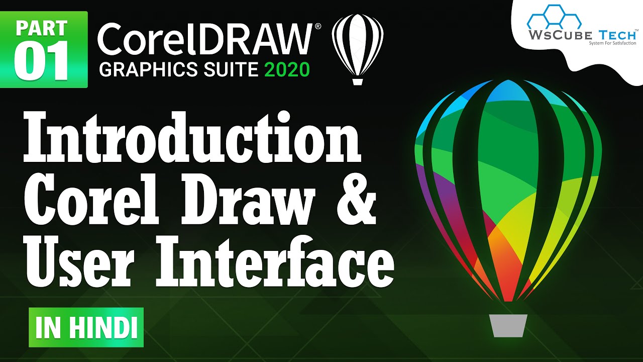 Introduction CorelDraw & User Interface in Hindi - Graphic Designer Tutorial #1